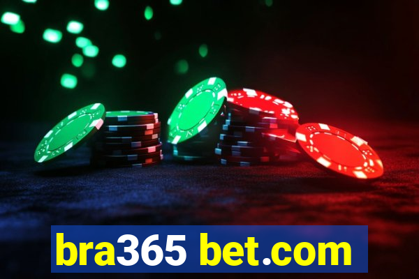 bra365 bet.com